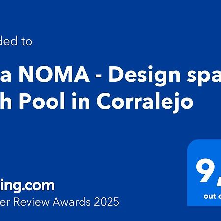 Villa Noma - Design Space With Pool In Corralejo Exterior photo